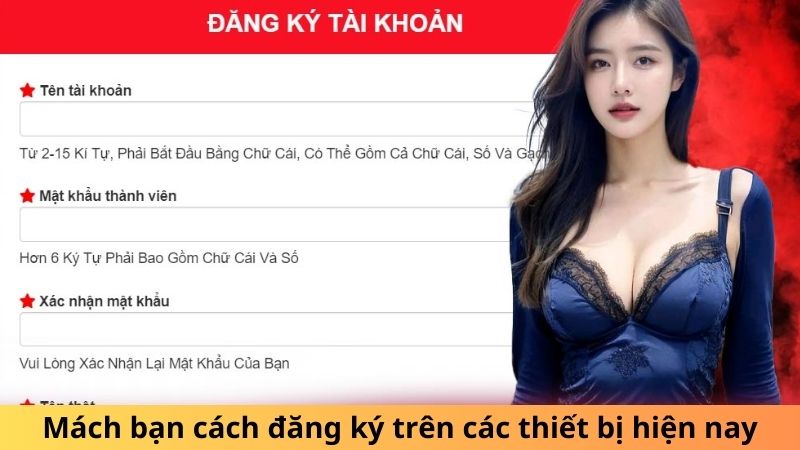 Mách bạn cách đăng ký trên các thiết bị hiện nay